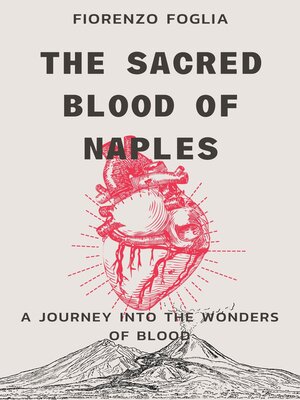 cover image of The sacred blood of Naples